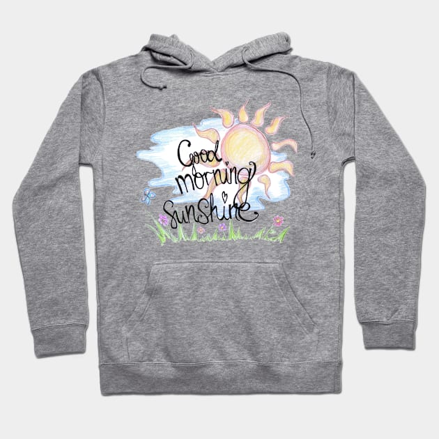 Good morning beautiful sunshine Hoodie by BalumbaArt